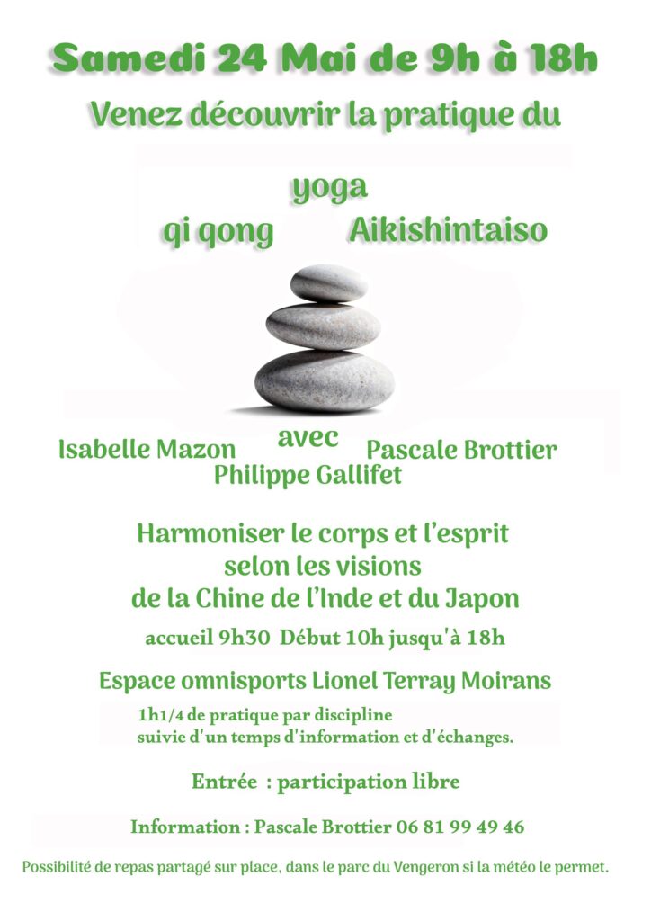 Harmoniser corps et Esprit le Samedi 24 Mai de 9h30 à 18h Espace L. Terray à Moirans